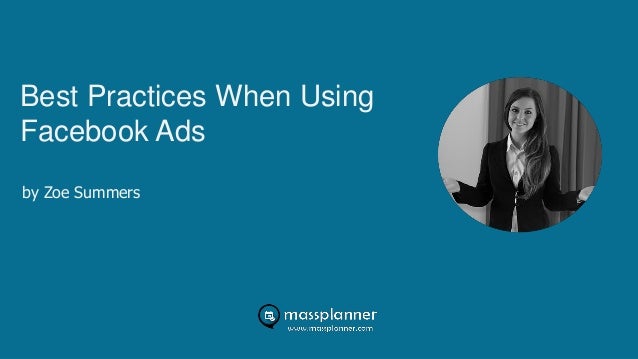 Best Practices When Using Facebook Ads