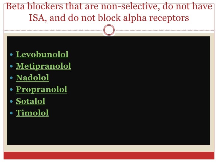 what do non selective beta-blockers do