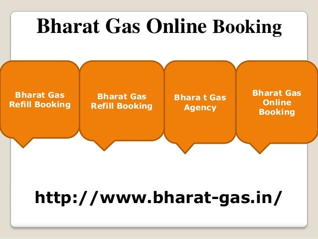 Bharat gas Bharat gas
