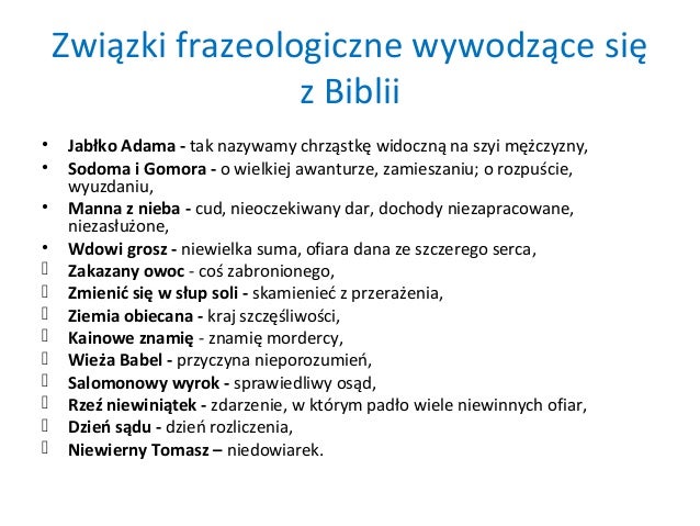 Zwiazki Frazeologiczne Z Biblii I Ich Znaczenie Biblia 1a gimnazjum