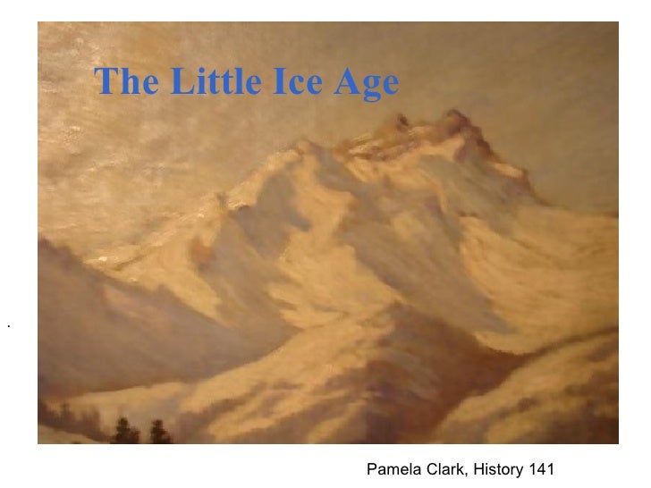 The Little Ice Age