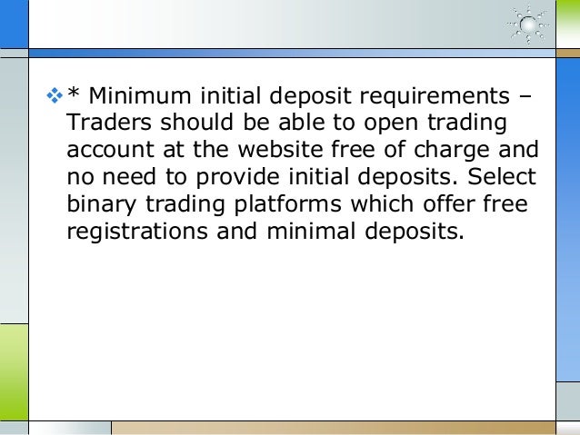 reference to binary options with a minimum deposit
