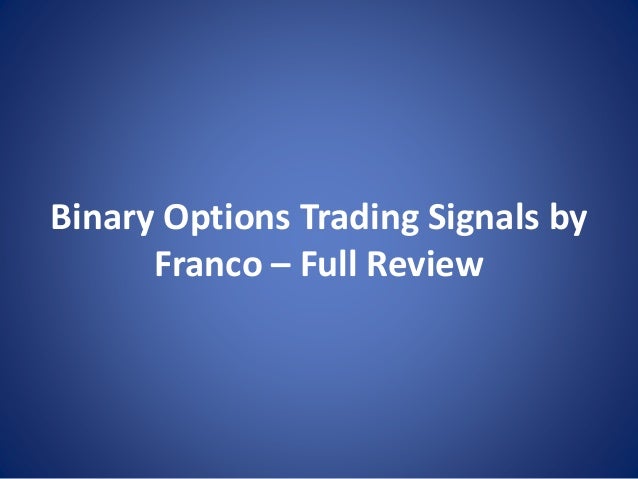 Trading binary options with franco