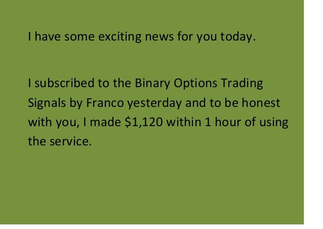 95 binary options signals review franco