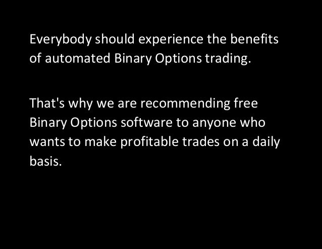 binary options trading advantages