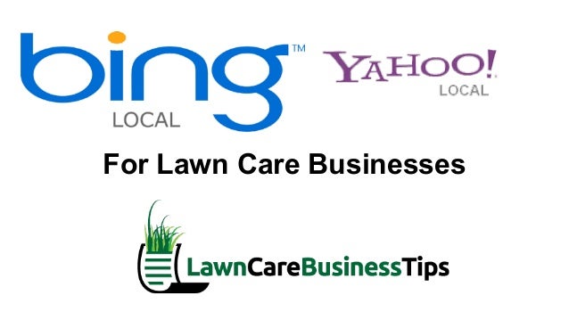 Lawn Care Business FREE Advertising with Bing and yahoo ...