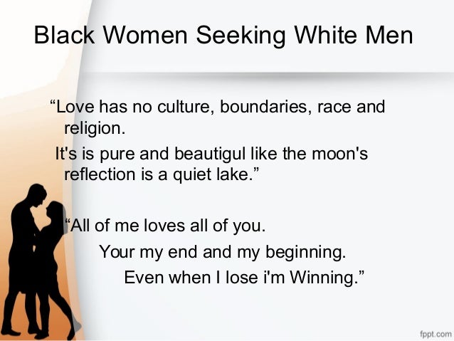 frontier black women dating site In an essay entitled the reality of dating white women when you're black, writer ernest baker but because interracial dating is such a historically. frontier black women dating site In an essay entitled the reality of dating white women when you're black, writer ernest baker but because interracial dating is such a historically.