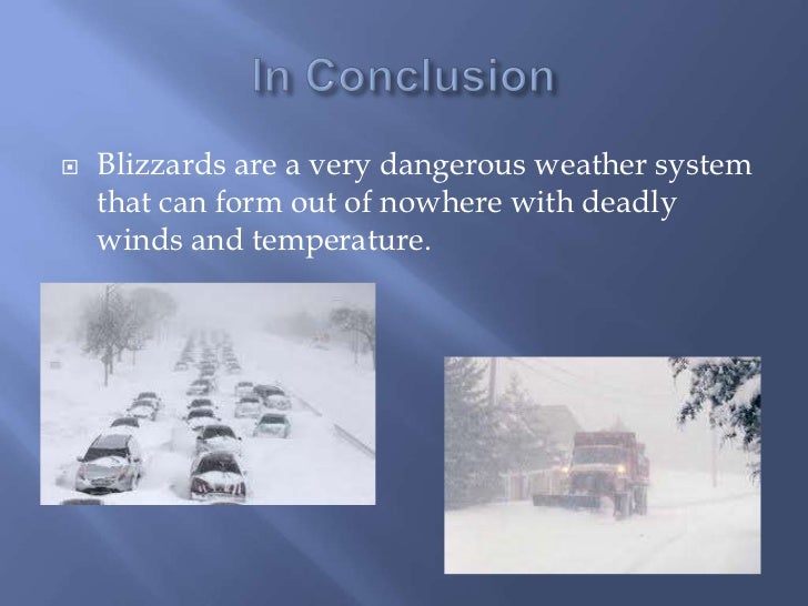 Blizzards