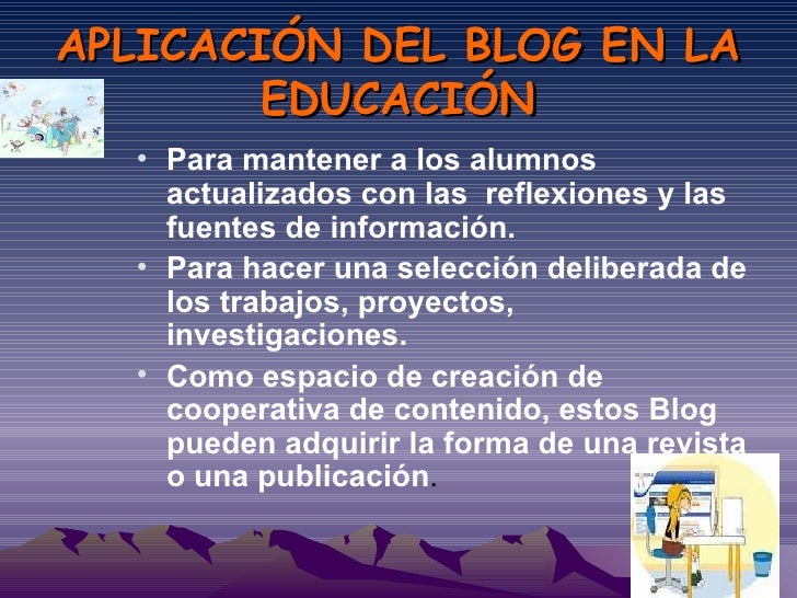 external image utilidad-del-blog-en-la-educacin-6-728.jpg?cb=1266334102