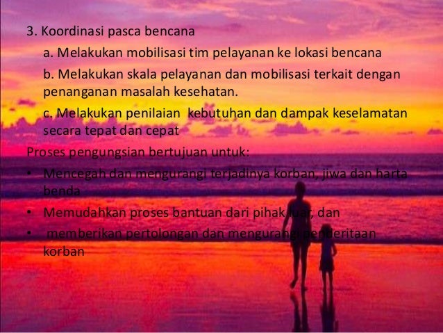 PERAN SERTA DALAM PENANGGULANGAN BENCANA ALAM ( PLH )