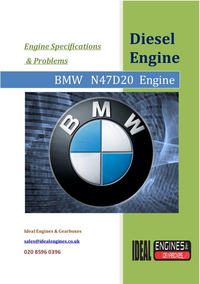 BMW N47D20 ENGINES
