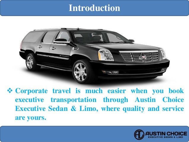 Executive Car Service Austin Tx Executive Car Service Austin Tx