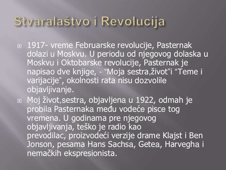 Boris Pasternak sestra moja zivot pesma Boris Pasternak sestra moja zivot pesma