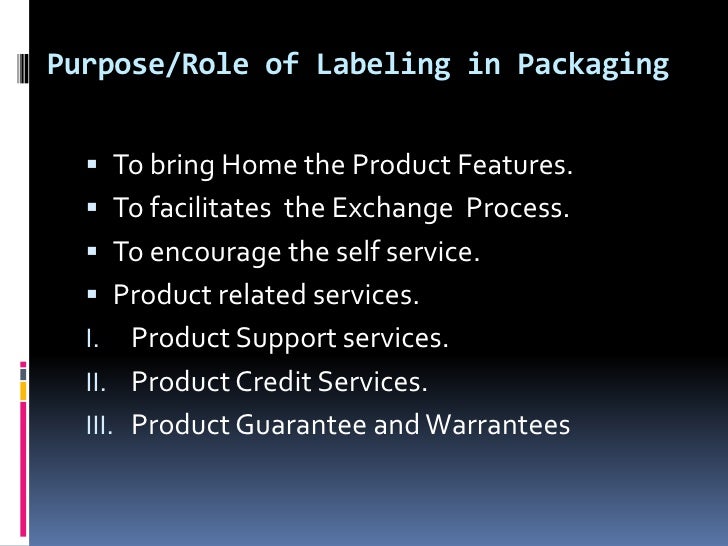 Branding packaging and labeling