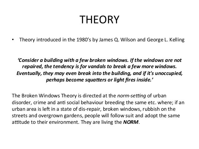 The broken windows thesis