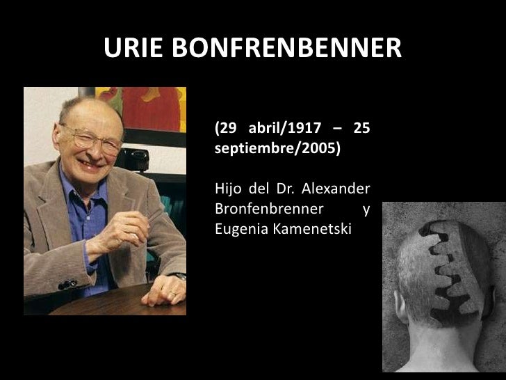 Bronfenbrenner am