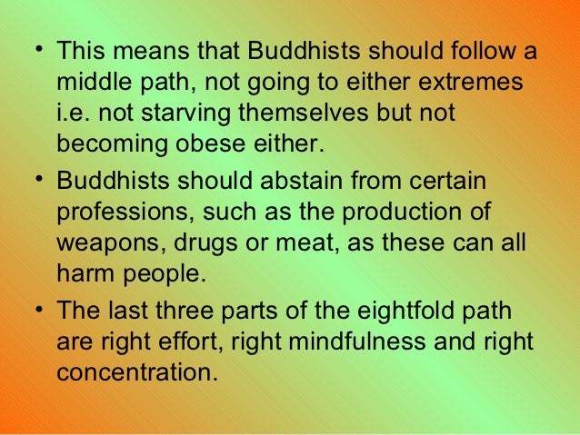 buddhism the middle way and the Introduction generally speaking, buddhism teaches that unhappiness is related to desire, and we can overcome desire to be happier. buddhism the middle way and the Introduction generally speaking, buddhism teaches that unhappiness is related to desire, and we can overcome desire to be happier.
