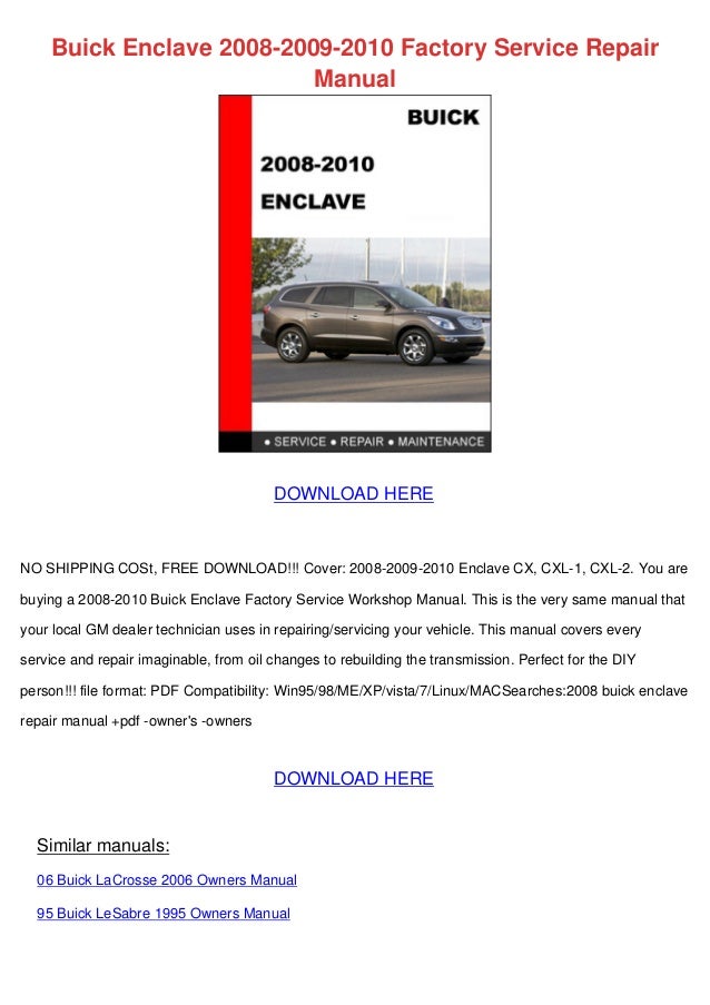 Buick enclave 2008 2009 2010 factory service repair manual