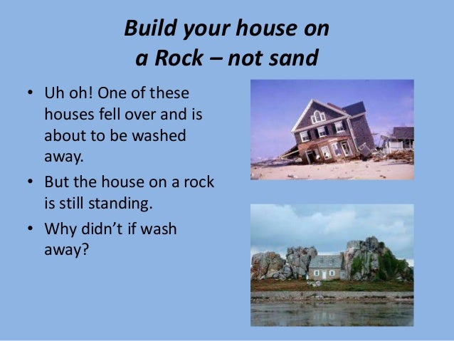 build your house built on a rock build your house built on a rock