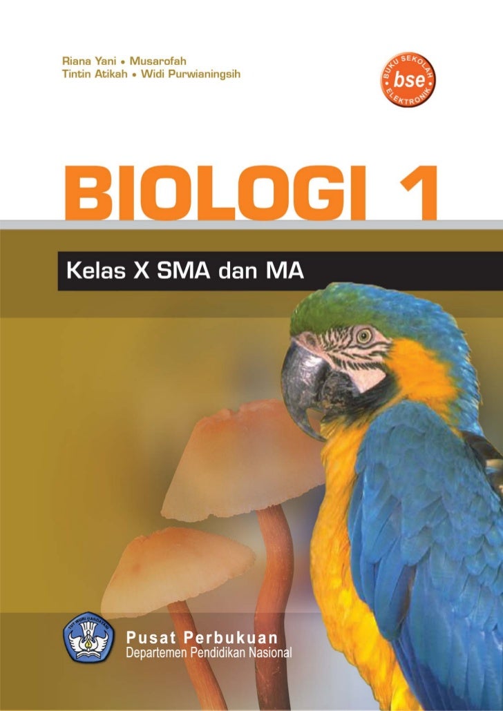 Buku Biologi Sma Kelas X Bse 2009 Riana Yani Buku Biologi Sma Kelas X Bse 2009 Riana Yani