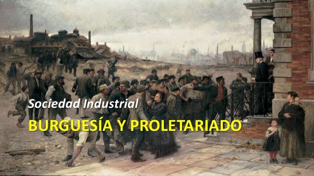 Burguesía y proletariado