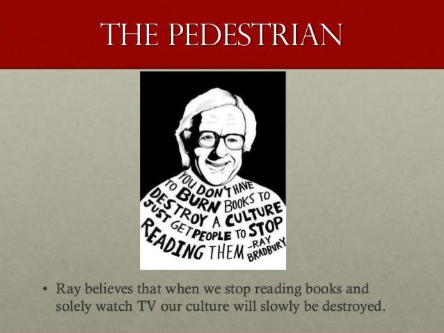 The pedestrian essay