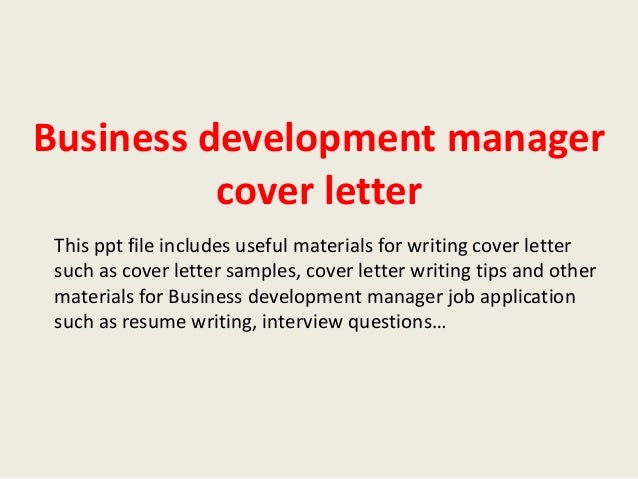 business development manager cover letter business development manager cover letter