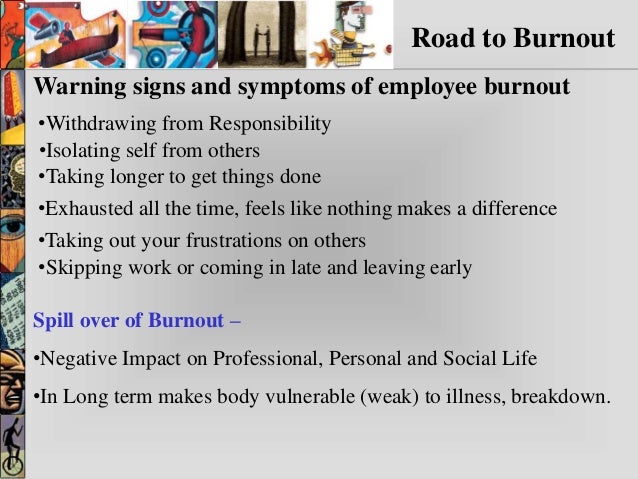 10 Warning Signs Of Burnout And Excessive Stress 10 Warning Signs Of Burnout And Excessive Stress