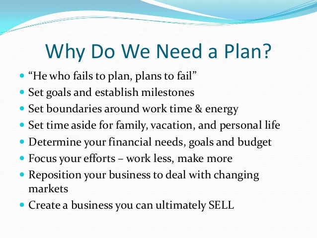 why do need a business plan why do need a business plan