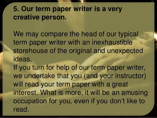 Professional Term Paper Writer Help Online Available
