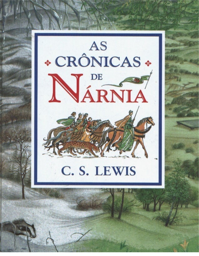 C.s.lewis as crônicas de nárnia vol