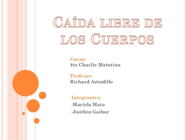 CAIDA DE LOS CUERPO caida de los cuerpo: