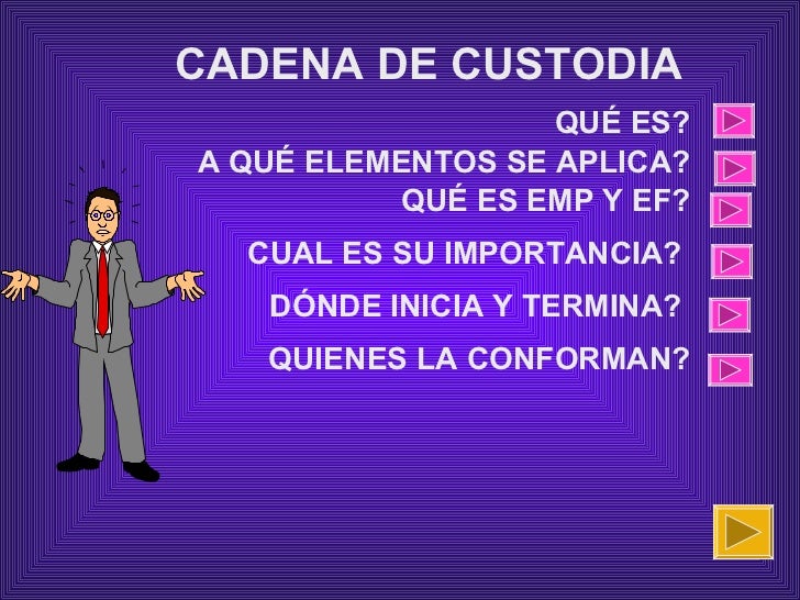 Cadena De Custodia, Colombia