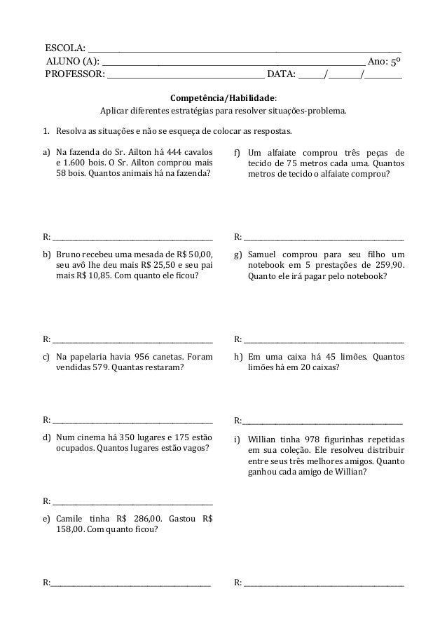 ESCOLA: __________________________________________________
ALUNO (A): __________________________________________ Ano: 5º
P...