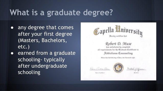 should i get a graduate degree what kind of graduate degree should i get