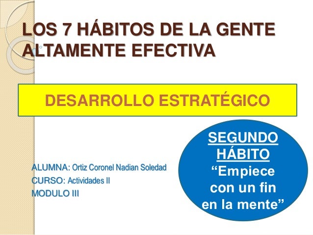 LOS 7 HABITOS DE LA GENTE ALTAMENTE EFECTIVA