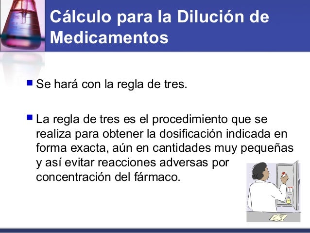 Calculo y dilucion de medicamentos en enfermeria Calculo y dilucion de medicamentos en enfermeria