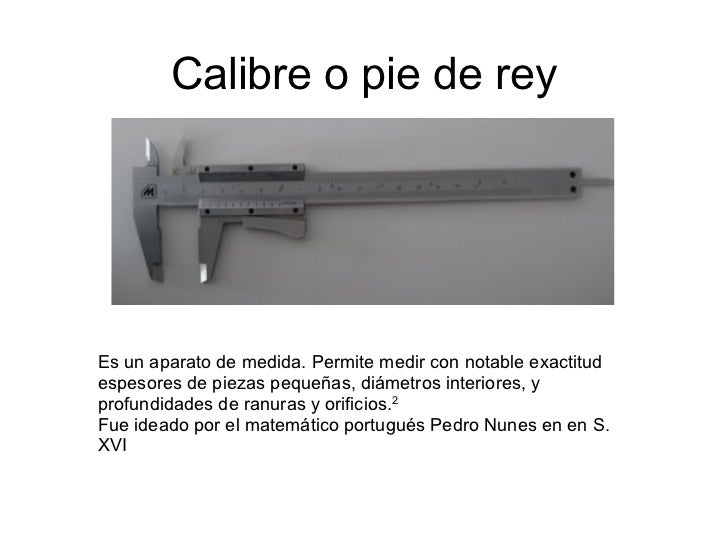 Calibre o pie_de_rey