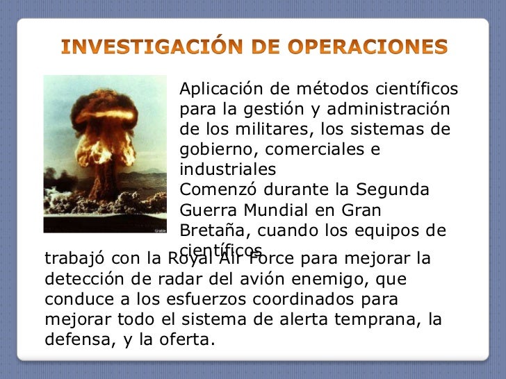 investigacion operaciones Historia de la investigacion de operaciones - duration: 8:02 john alexander rengifo 10,938 views 8:02 investigación de operaciones/introducción - parte 1. investigacion operaciones Historia de la investigacion de operaciones - duration: 8:02 john alexander rengifo 10,938 views 8:02 investigación de operaciones/introducción - parte 1.