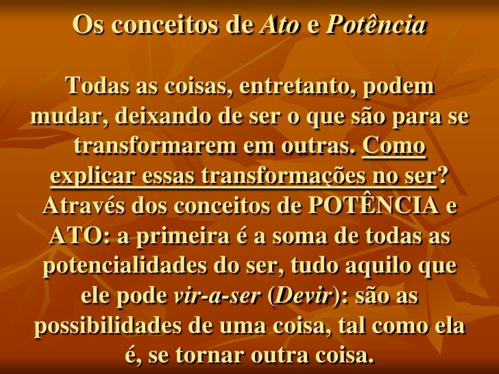 Quando a potência se enfraquece