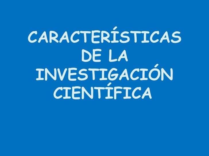 Imagenes Figurativas Con Sus Caracteristicas | caracter 237 sticas de la investigaci 243 n cient 237 fica Imagenes Figurativas Con Sus Caracteristicas | caracter 237 sticas de la investigaci 243 n cient 237 fica