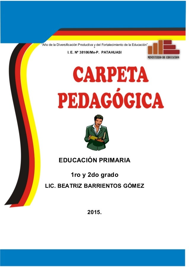 Carpeta Pedagogica 2016 Primaria | carpeta pedagogica de primaria 2016 Carpeta Pedagogica 2016 Primaria | carpeta pedagogica de primaria 2016