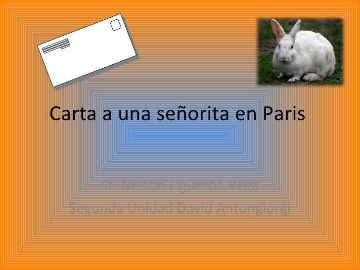 Carta A Una SeñOrita En Paris