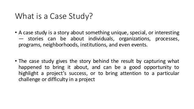 What is a case study methodology