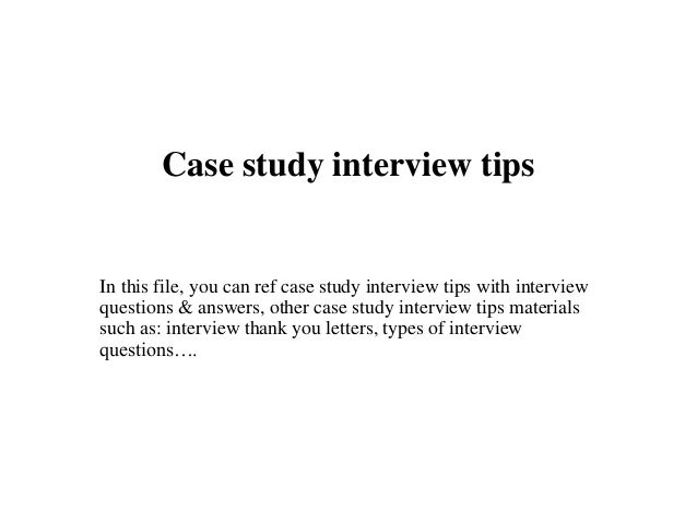 How to approach case study interview - samroz ru