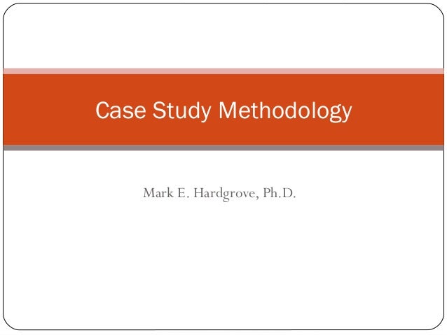 case study of research methodology case study of research methodology