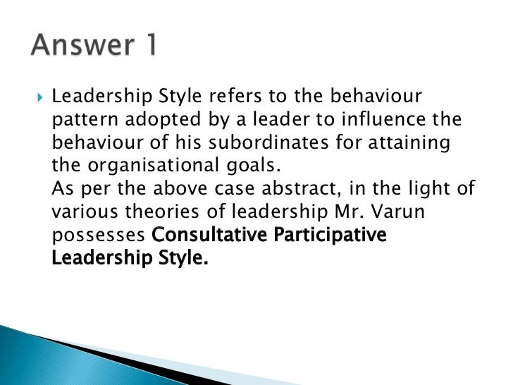 Leadership styles case studies free