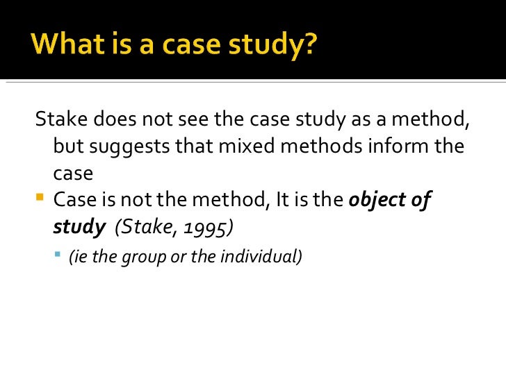 Case study researches