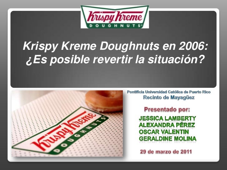 krispy kreme case studies in finance View notes - case analysis krispy kreme - team4_v5 from finance 3011 at johns hopkins case analysis: finance case study final rutgers. krispy kreme case studies in finance View notes - case analysis krispy kreme - team4_v5 from finance 3011 at johns hopkins case analysis: finance case study final rutgers.