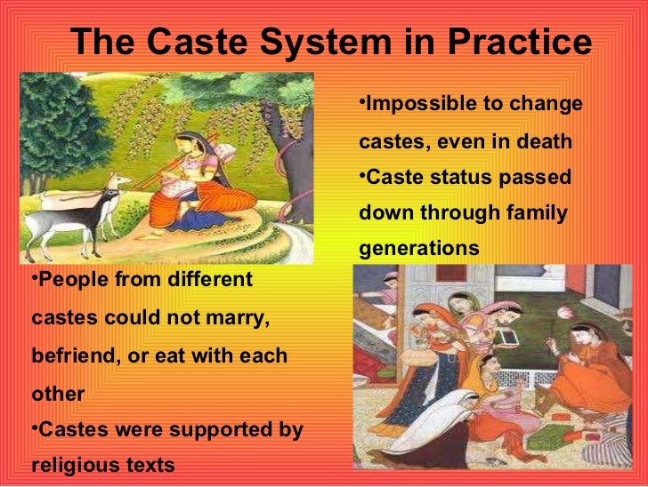 The Caste System Of Ancient India 
